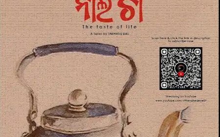 ପ୍ରଶଂସା ସାଉଣ୍ଟୁଛି ଓଡ଼ିଆ ଓ୍ବେବ ସିରିଜ୍ ‘ନାଲି ଚା’