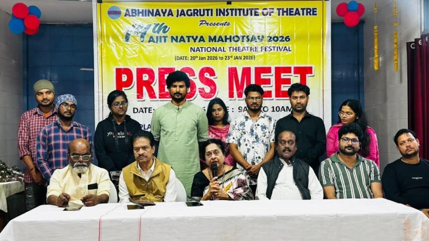 ଜାନୁଆରୀ ୨୧ରୁ ଆରମ୍ଭ ହେବ ‘ଅଜିତ’ର ତିନି ଦିନିଆ ଜାତୀୟ ନାଟ୍ୟ ମହୋତ୍ସବ